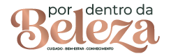 Por Dentro da Beleza - Blog de Estética e Bem-Estar